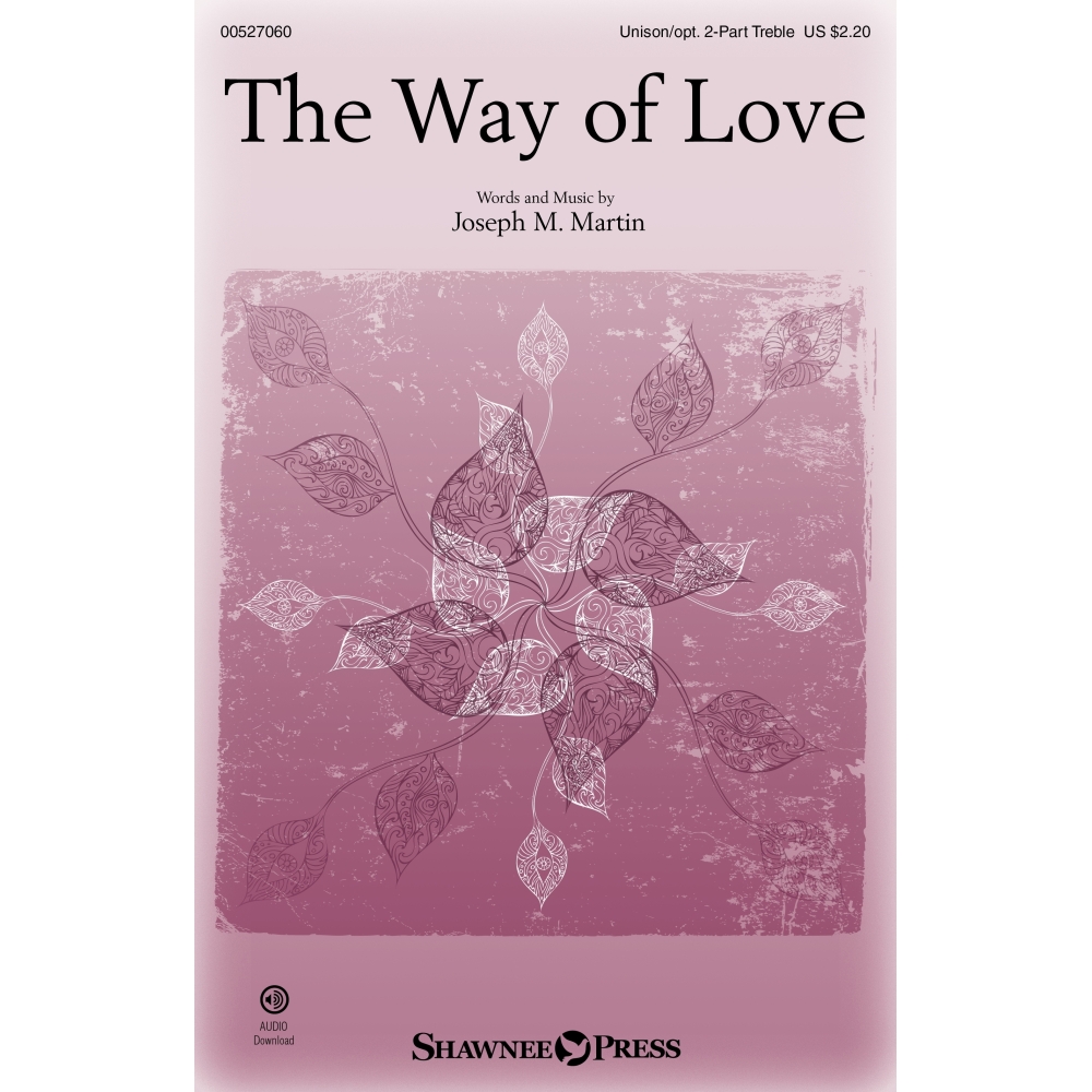 Martin, Joseph M. - The Way of Love