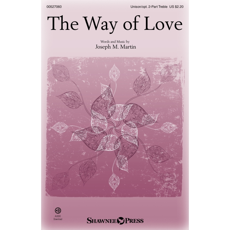Martin, Joseph M. - The Way of Love