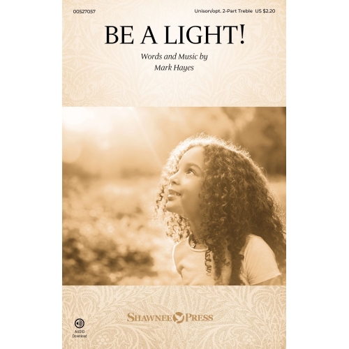 Hayes, Mark - Be a Light!