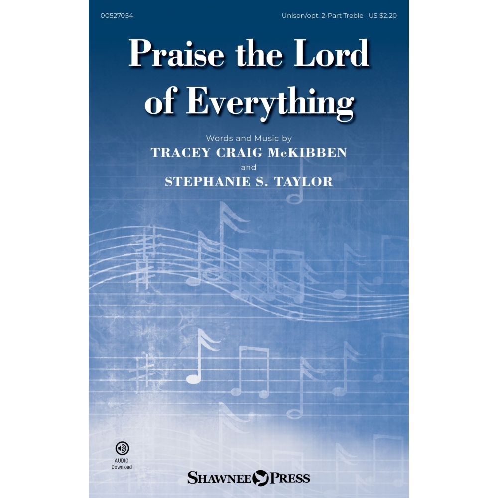 Taylor & McKibben - Praise the Lord of Everything