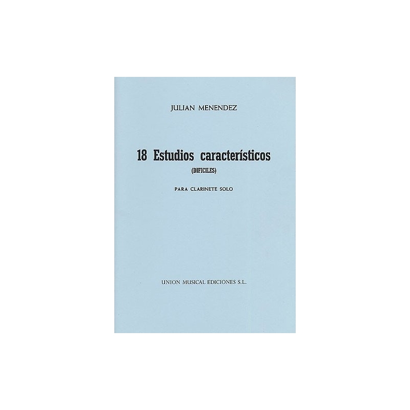 Menendez Dieciocho Estudios Caracteristicos Clarinet