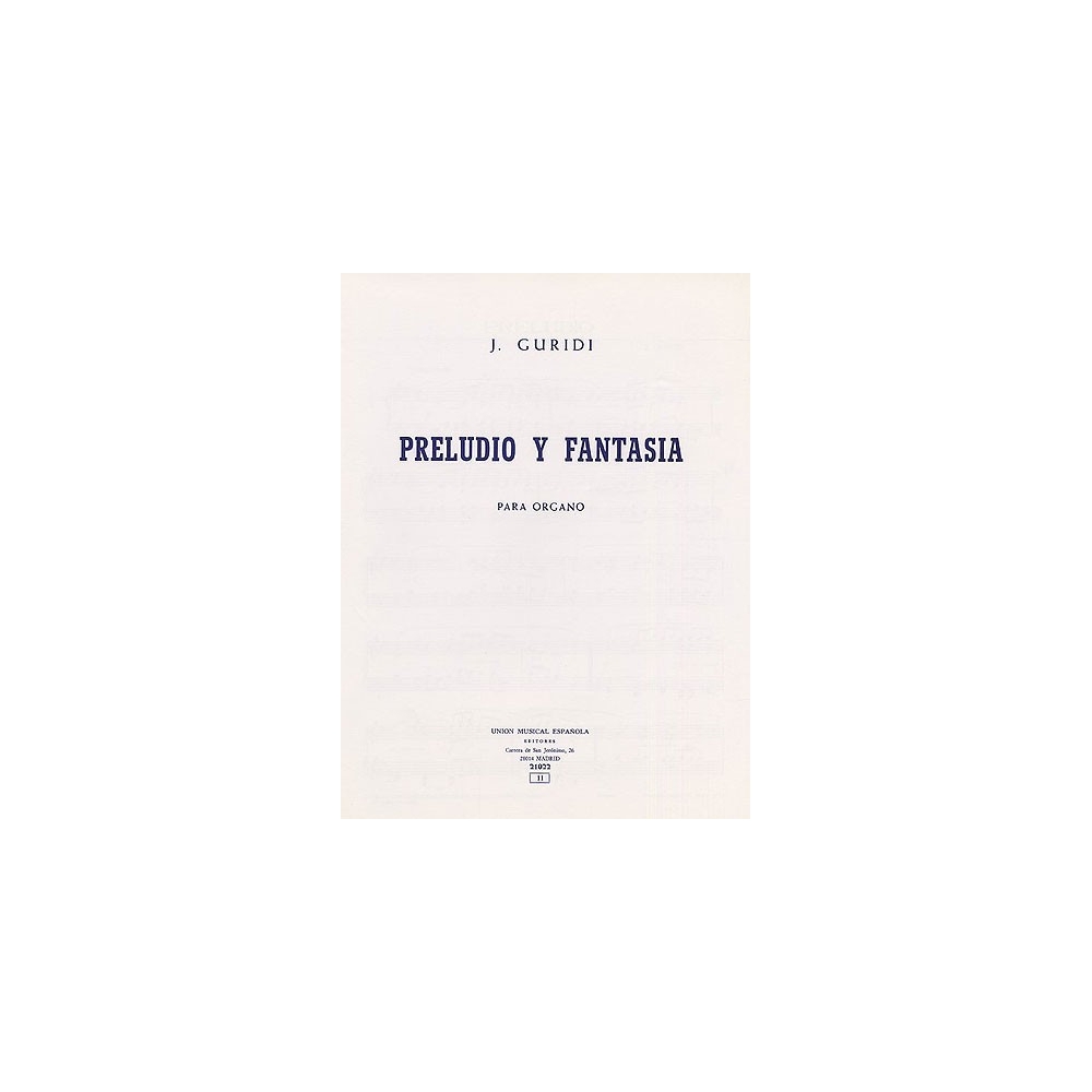 Guridi, Jesus - Preludio Y Fantasia