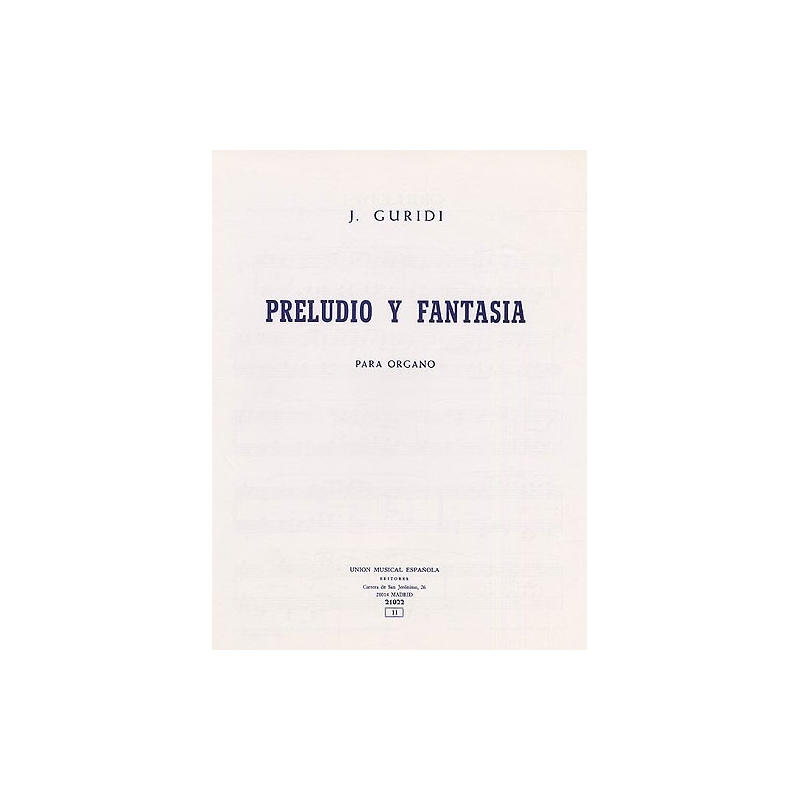 Guridi, Jesus - Preludio Y Fantasia