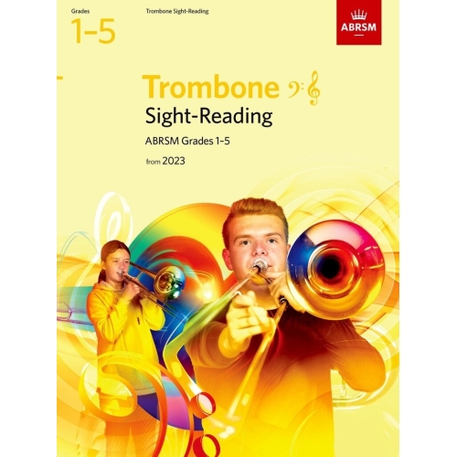 Sight-Reading for Trombone (bass clef and treble clef), ABRSM Grades 1-5, from 2023