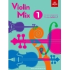 Violin Mix 1: 20 new arrangements, Grades Initial to 1