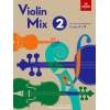 Violin Mix 2: 20 new arrangements, Grades 1 to 2