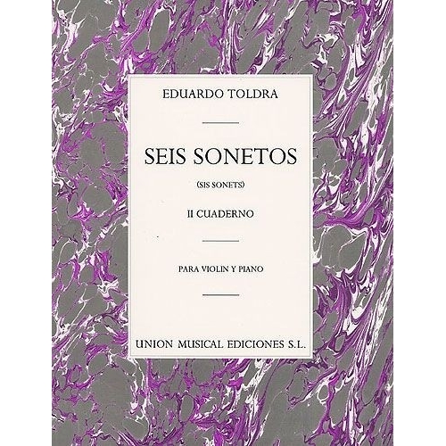 Toldra, Eduardo - Seis Sonetos Vol. II