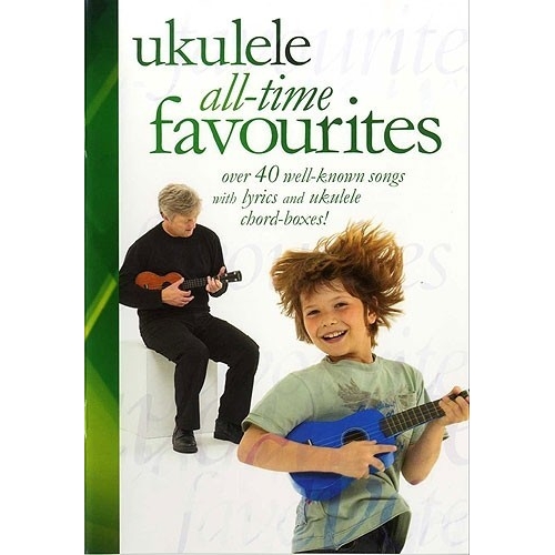 Ukulele All-Time Favourites