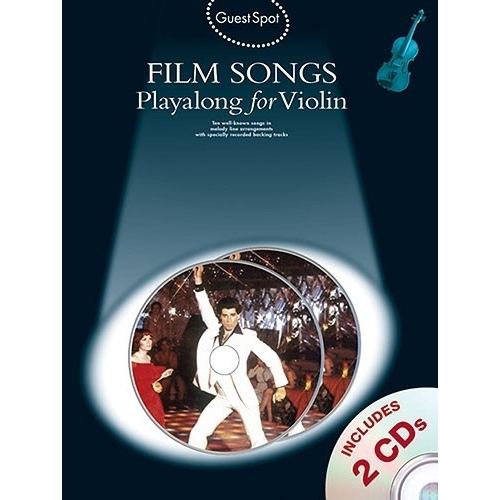 Guest Spot: Film Songs Playalong For Violin (Book/2CDs)