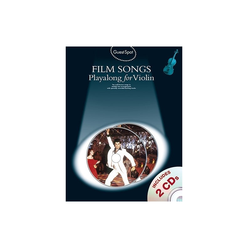 Guest Spot: Film Songs Playalong For Violin (Book/2CDs)