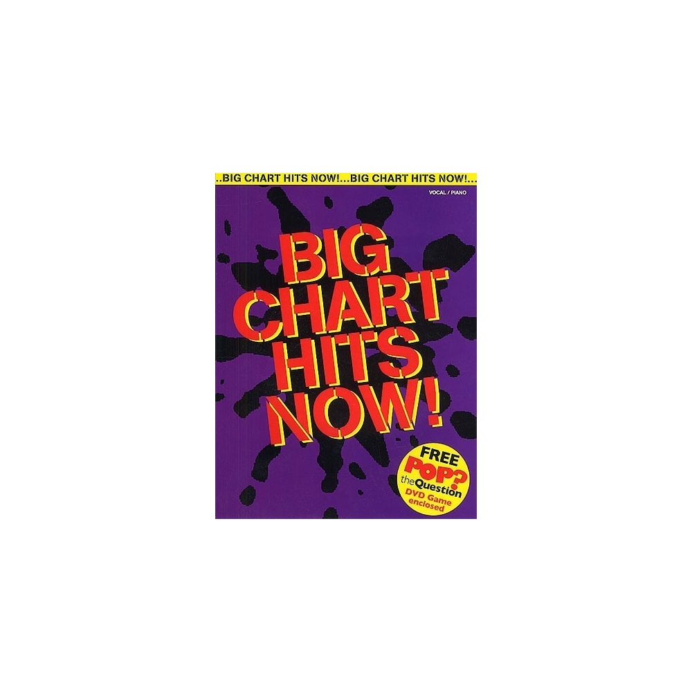 Big Chart Hits Now