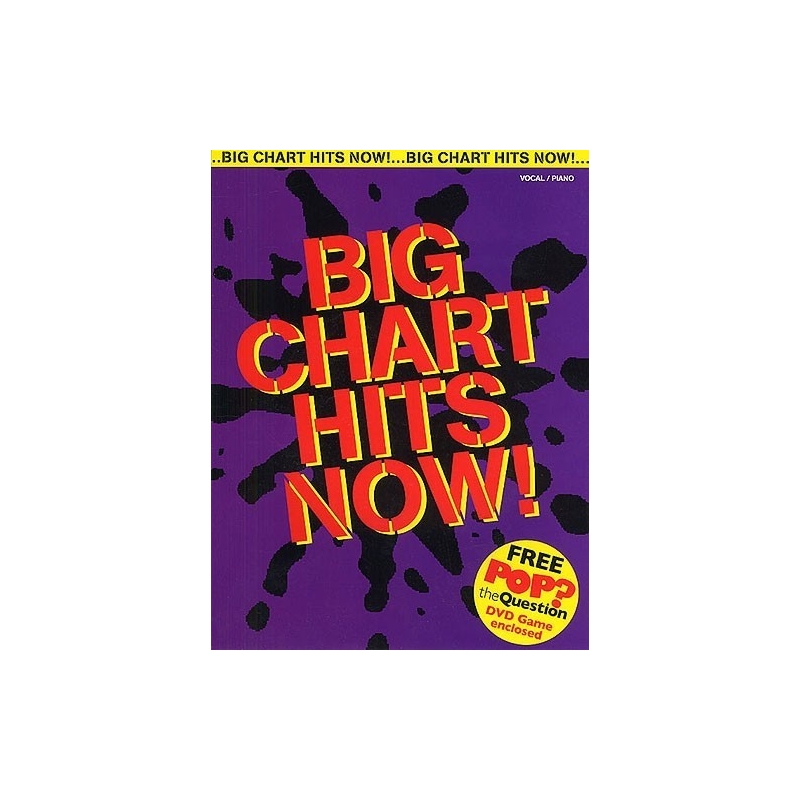 Big Chart Hits Now