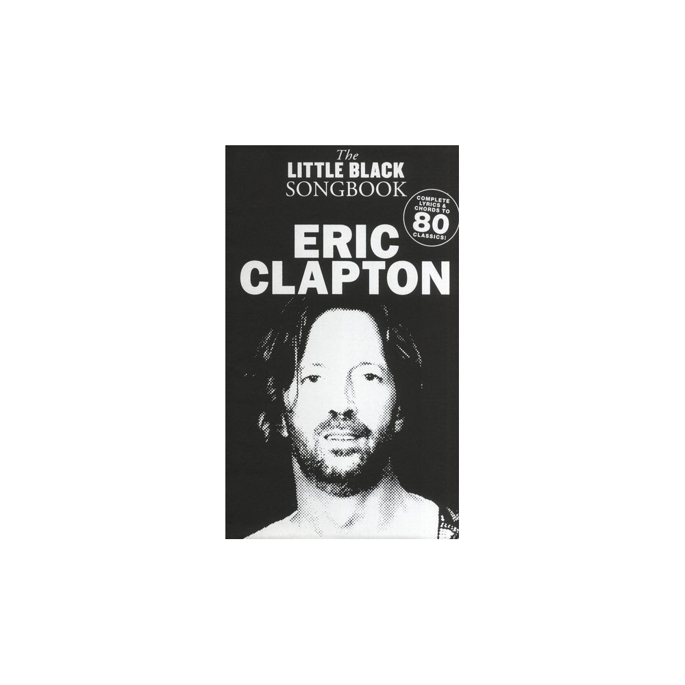 The Little Black Songbook: Eric Clapton