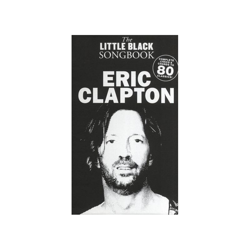 The Little Black Songbook: Eric Clapton