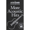 The Little Black Songbook: More Acoustic Hits