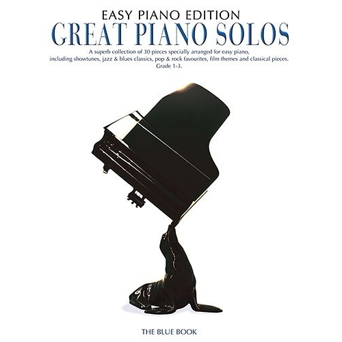 Great Piano Solos - The Blue Book (Easy Piano Edition)