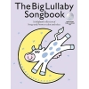 The Big Lullaby Songbook