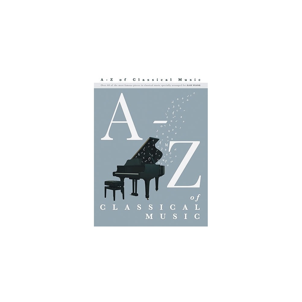 A-Z Of Classical Music