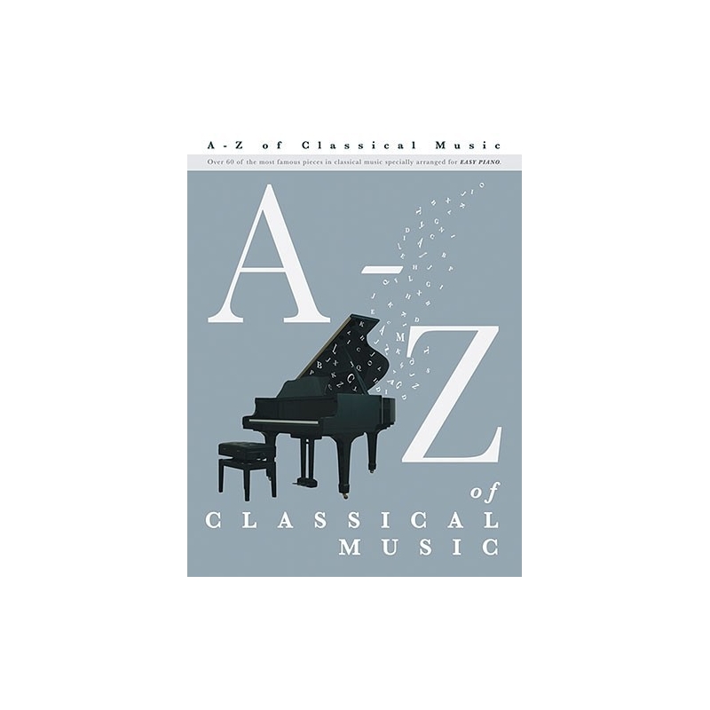 A - Z Of Classical Music