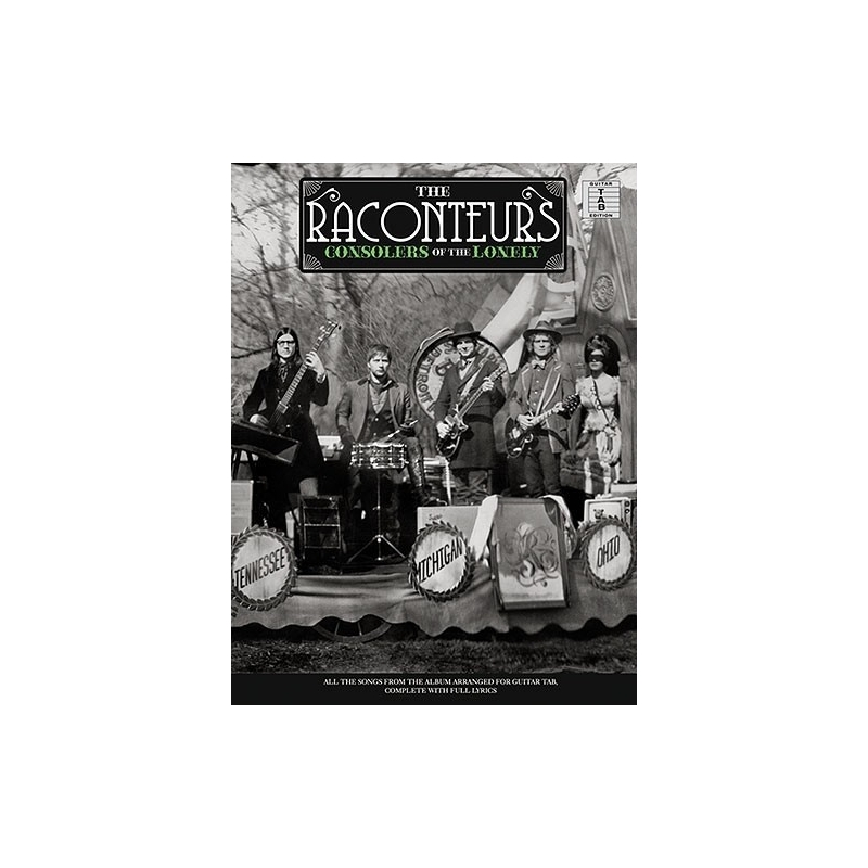 The Raconteurs: Consolers Of The Lonely