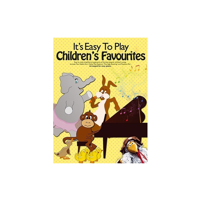 It's Easy To Play Children's Favourites