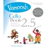 Vamoosh Cello Book 2.5