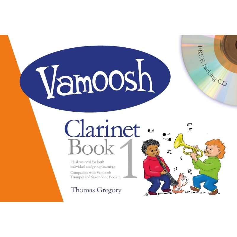 Gregory, Thomas - Vamoosh Clarinet Book 1