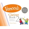 Vamoosh Clarinet Book 2