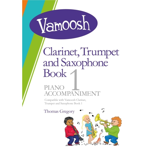 Vamoosh Clarinet, Trumpet & Sax Book 1 Piano Accompaniment