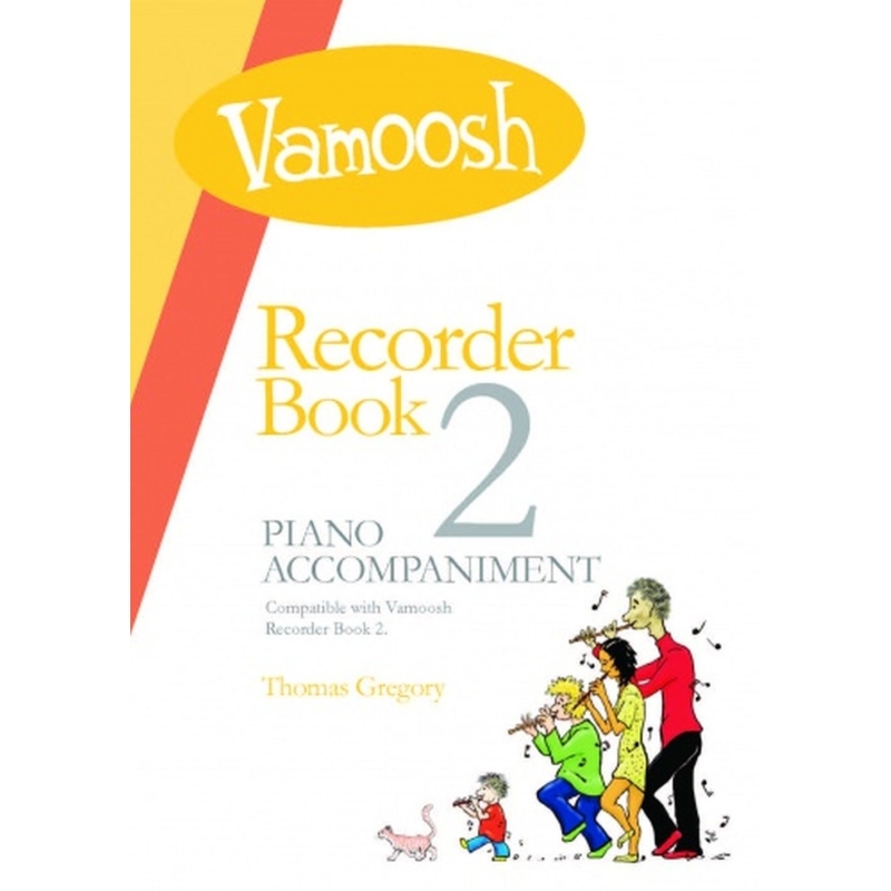 Vamoosh Recorder Book 2 Piano Accompaniment