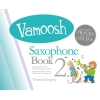 Gregory, Thomas - Vamoosh Saxophone Book 2