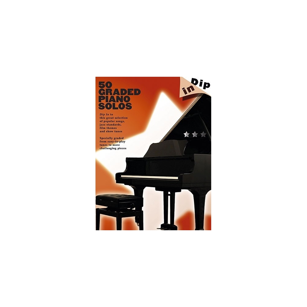 Dip In: 50 Graded Piano Solos