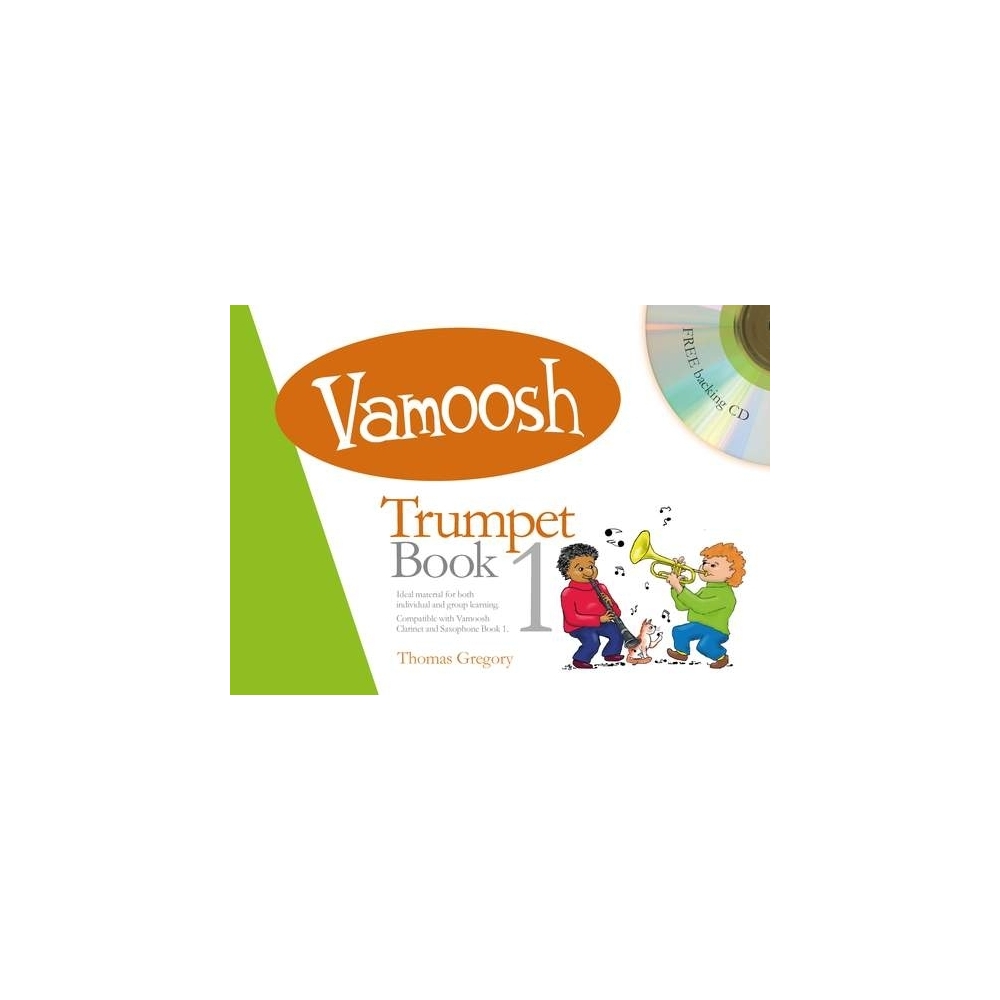 Gregory, Thomas - Vamoosh Trumpet Book 1