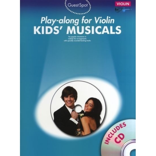 Guest Spot: Kids Musicals - Play-Along For Violin