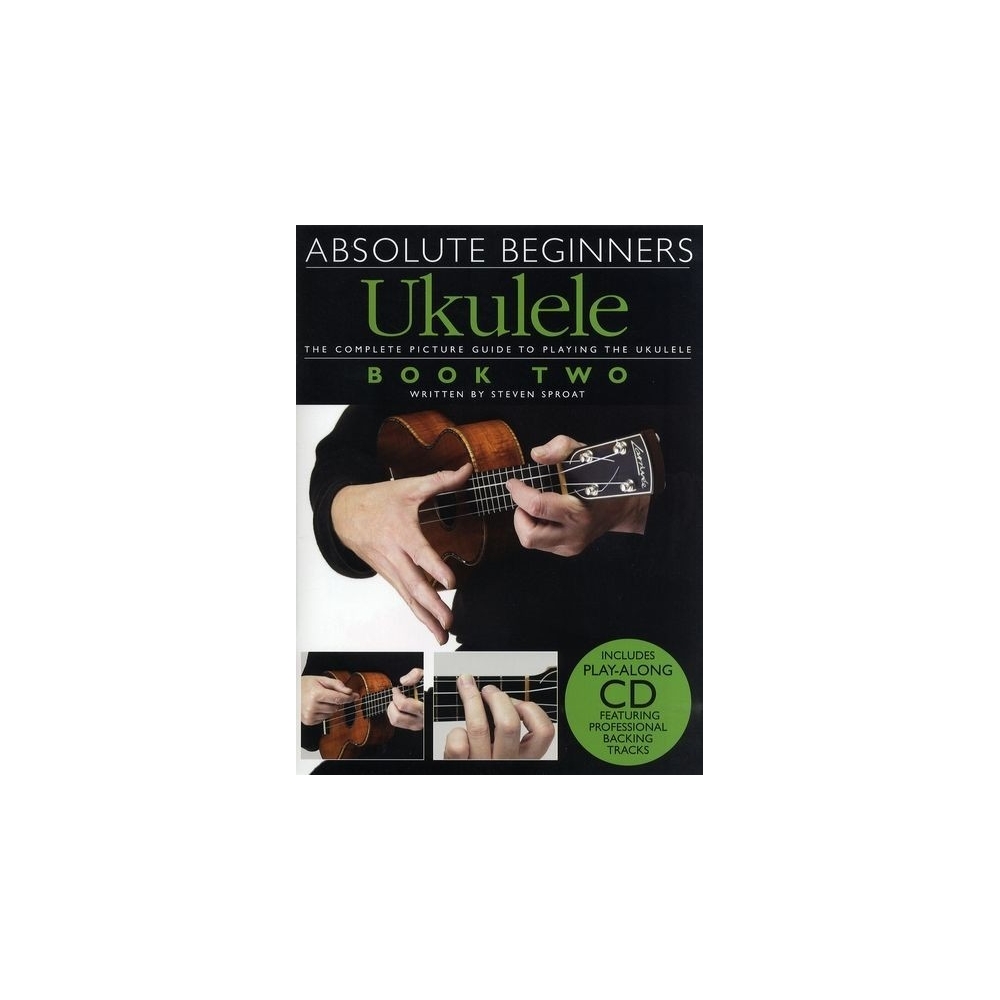 Absolute Beginners Ukulele Book 2 (Book and CD)