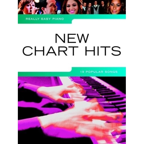 Really Easy Piano: New Chart Hits