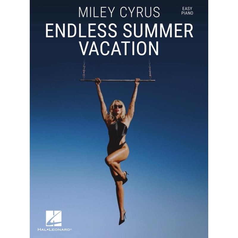 Miley Cyrus - Endless Summer Vacation