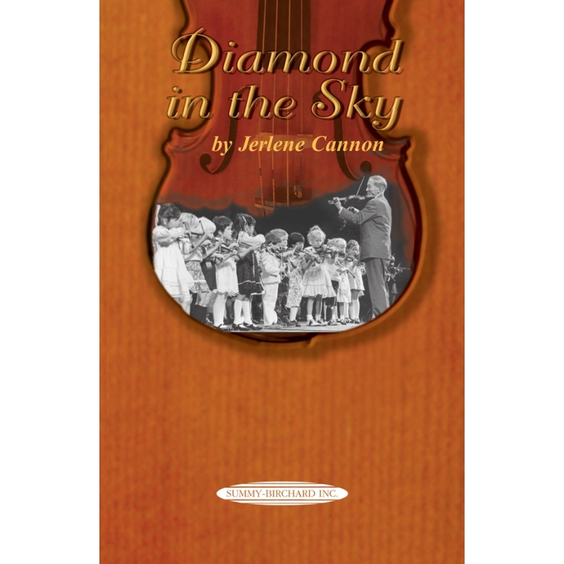 Cannon, Jerlene - Diamond in the Sky (A Suzuki Biography)