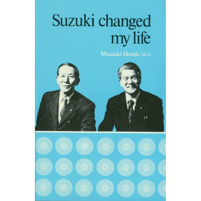 Honda, Masaaki - Suzuki Changed My Life