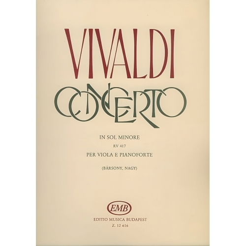Vivaldi, Antonio - Concerto in G minor RV 417 for Viola and Piano