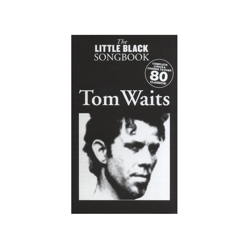The Little Black Songbook: Tom Waits