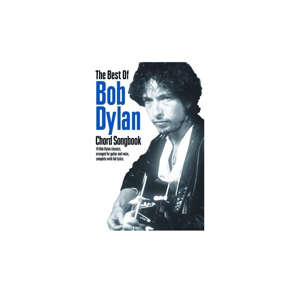 The Best Of Bob Dylan - Chord Songbook