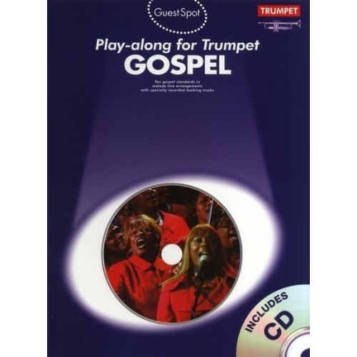 Guest Spot: Gospel Play-Along For Trumpet