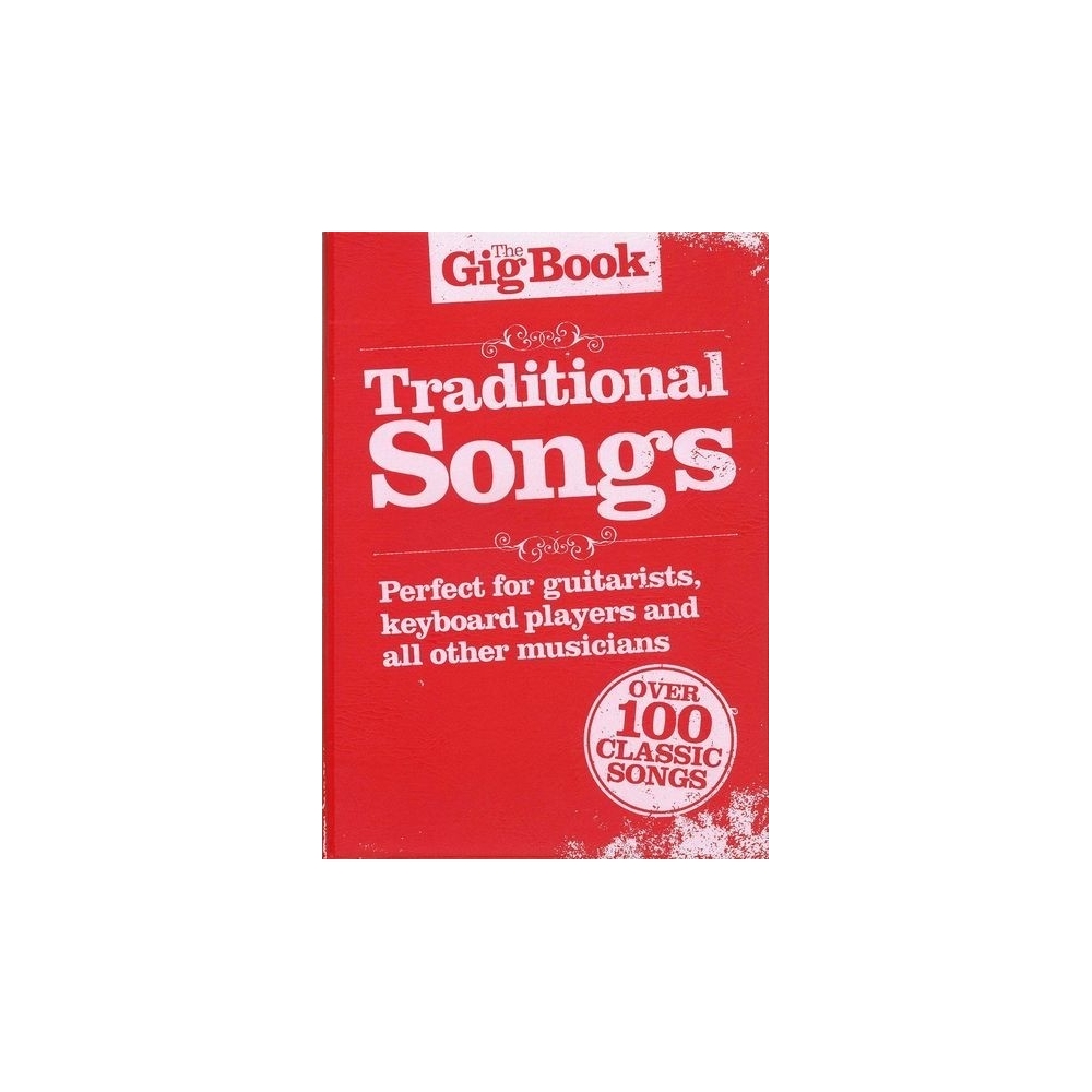 The Gig Book: Traditional Songs