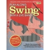 Play-Along Swing With A Live Band