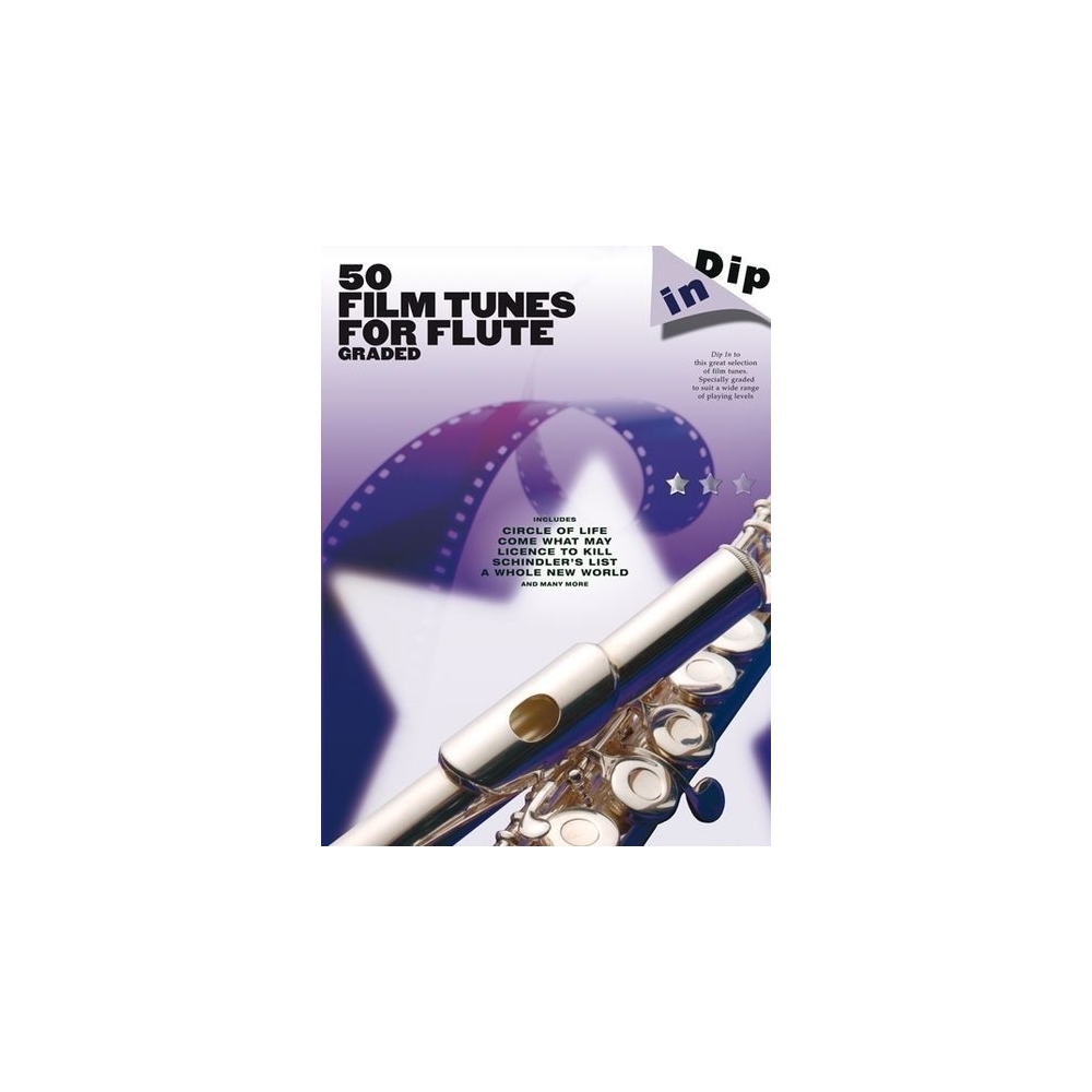 Dip In: 50 Graded Film Tunes For Flute