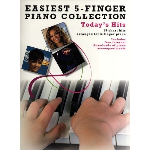 Easiest Five Finger Piano Collection: Todays Hits