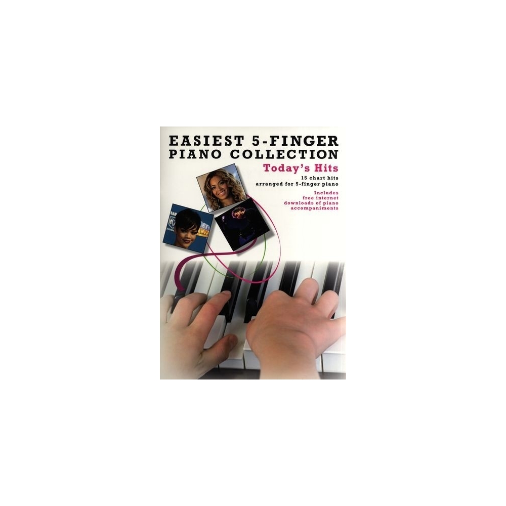 Easiest Five Finger Piano Collection: Todays Hits