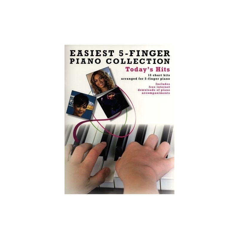 Easiest Five Finger Piano Collection: Todays Hits