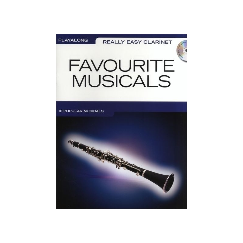 Really Easy Clarinet: Favourite Musicals